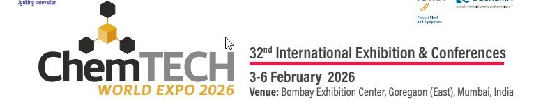 52nd Year of ChemTECH World Expo 2026 , 3rd-6th February 2026 , Bombay Exhibition Centre, Goregaon, Mumbai| India