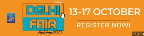 60th Edition IHGF Delhi Fair (Autumn) 2025 , 13-17 OCTOBER 2025